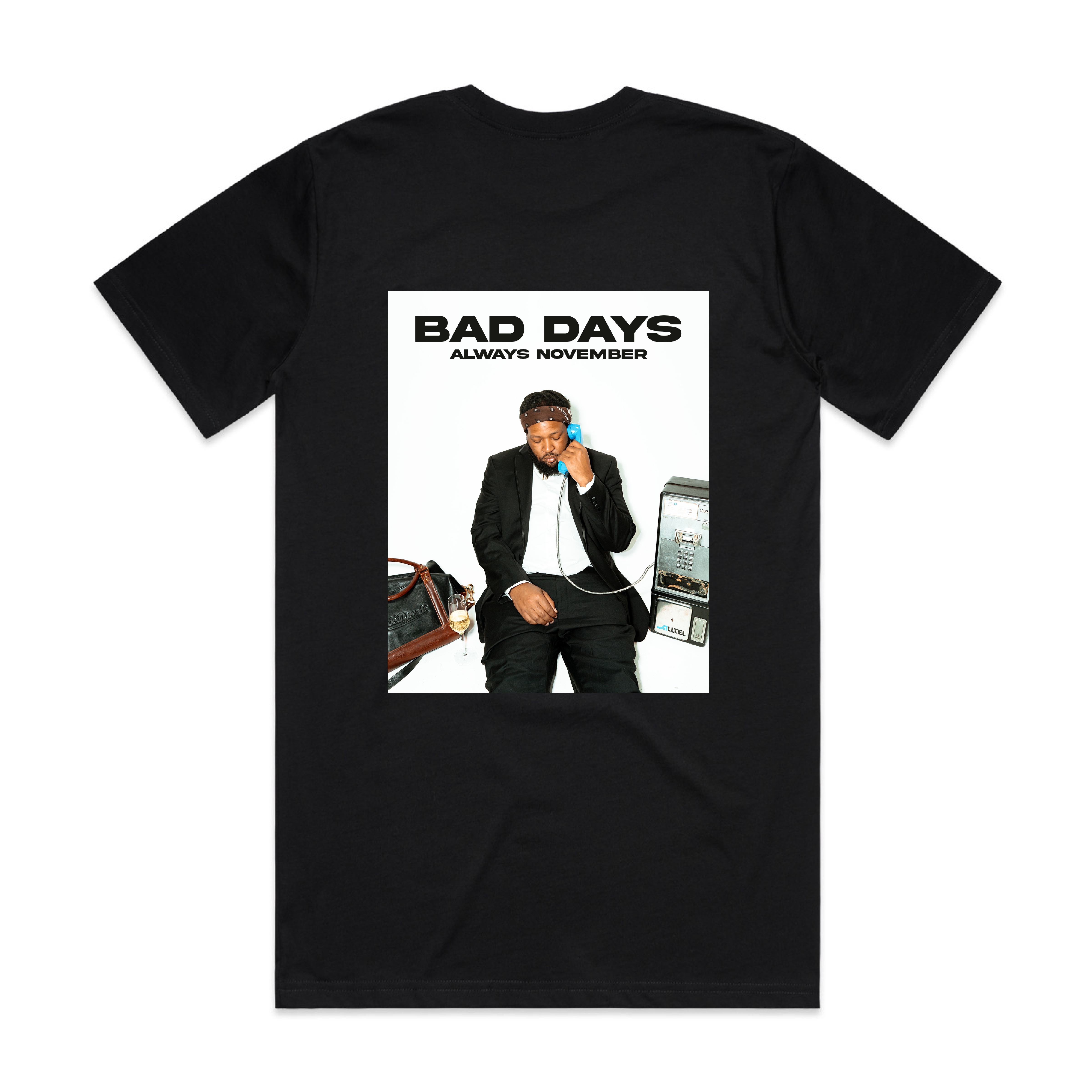 Bad Days T-Shirt